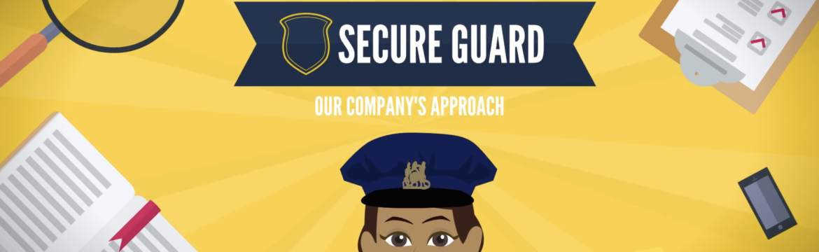 Secure Guard's Work Approach